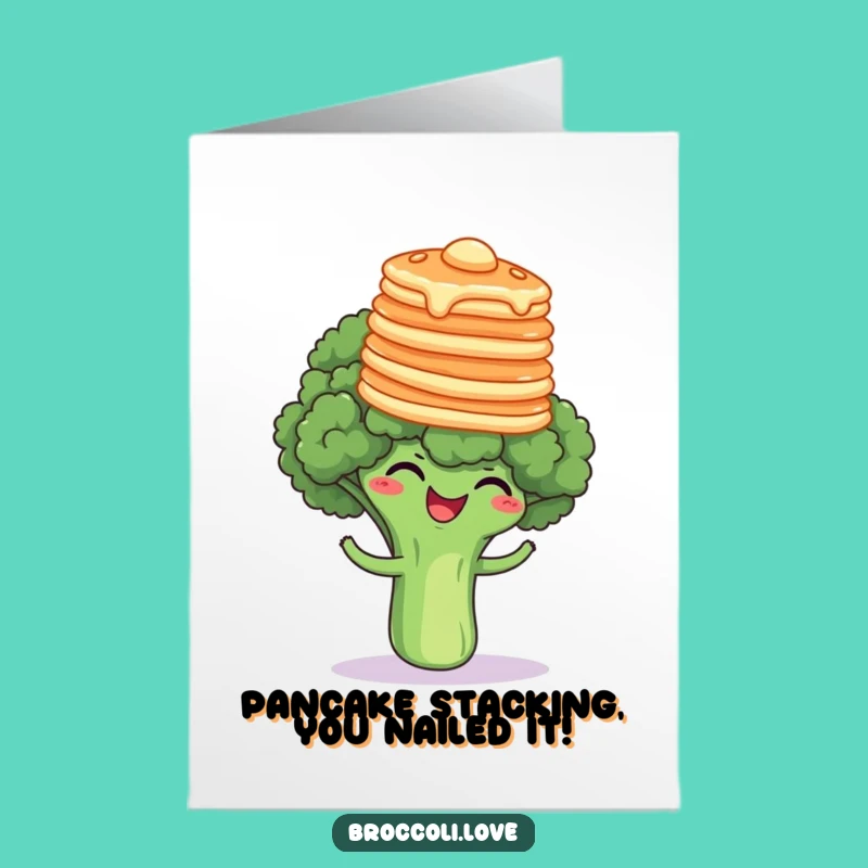 Free Printable Congrats Card: Pancake Broccoli Stack - Hilarious Downloadable Celebration